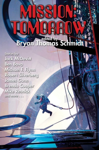 Mission: Tomorrow by Bryan Thomas Schmidt