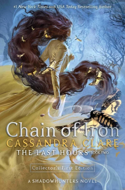 Chain of Iron (The Last Hours #2) by Cassandra Clare