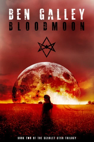 Bloodmoon (The Scarlet Star Trilogy #2) by Ben Galley