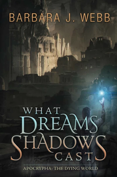 What Dreams Shadows Cast