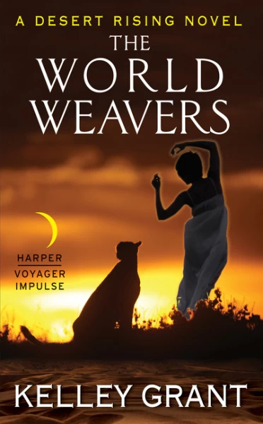 The World Weavers (Desert Rising #3) by Kelley Grant