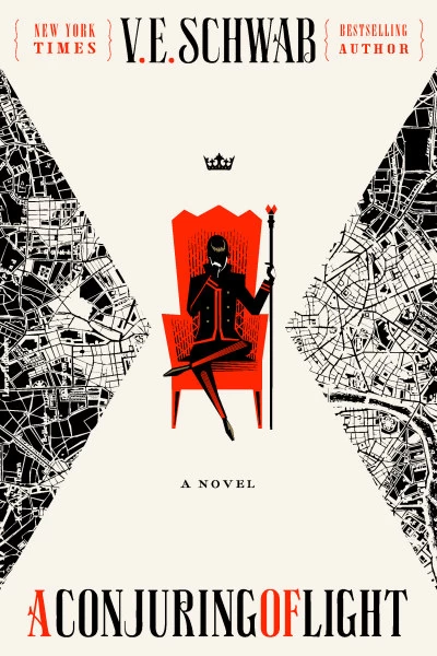A Conjuring of Light (Shades of Magic #3) by V. E. Schwab
