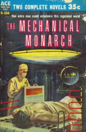 The Mechanical Monarch by E. C. Tubb
