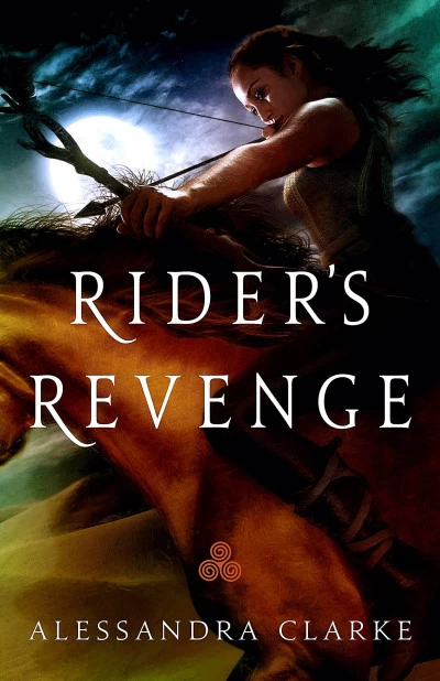 Rider's Revenge by Alessandra Clarke
