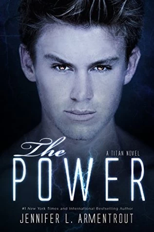 The Power (Titan #2) by Jennifer L. Armentrout
