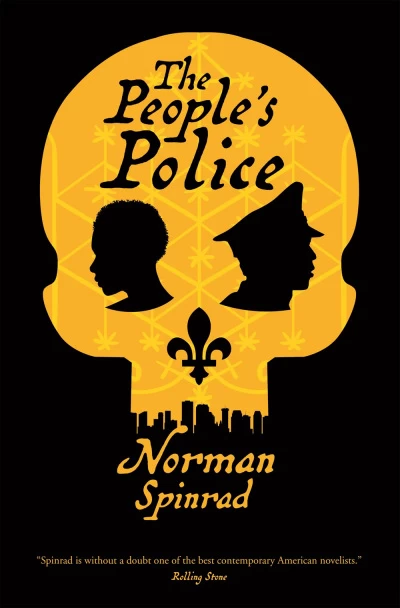 The People's Police by Norman Spinrad