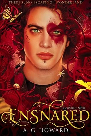 Ensnared (Splintered #3) by A. G. Howard
