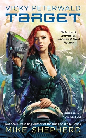 Target (Vicky Peterwald #1) by Mike Shepherd