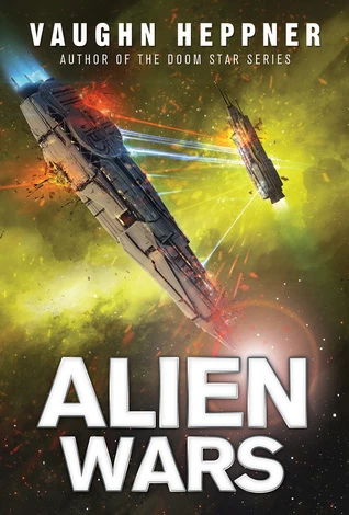 Alien Wars (Fenris #3) by Vaughn Heppner