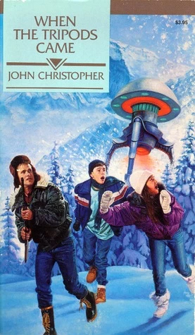 When the Tripods Came (The Tripods) by John Christopher