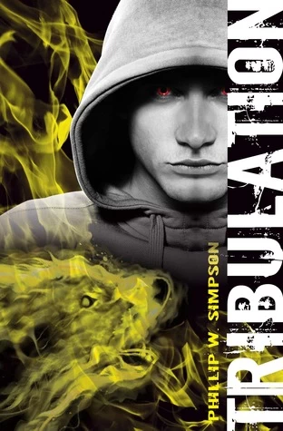 Tribulation (Rapture Trilogy #2) by Phillip W. Simpson