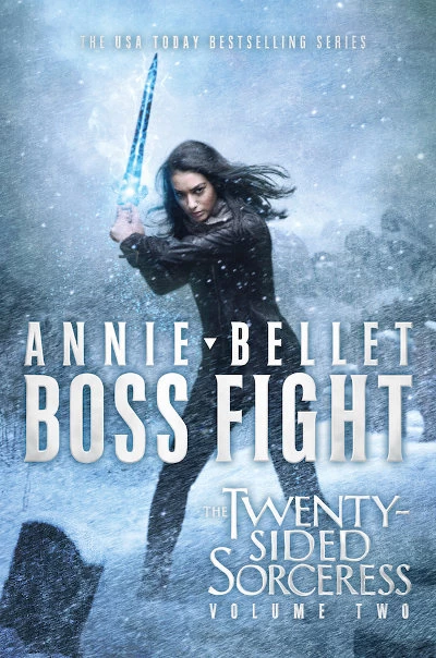 Boss Fight (The Twenty-Sided Sorceress #2) by Annie Bellet