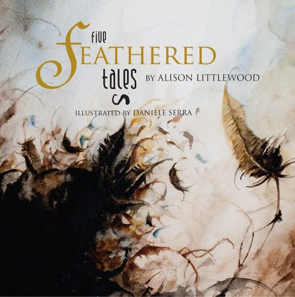 Five Feathered Tales by Alison Littlewood