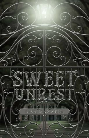 Sweet Unrest