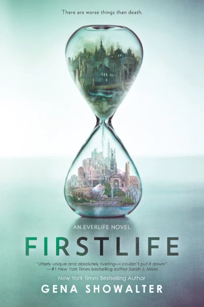 Firstlife (Everlife #1) by Gena Showalter