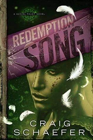 Redemption Song (Daniel Faust #2) by Craig Schaefer