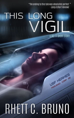 This Long Vigil (Titanborn) by Rhett C. Bruno