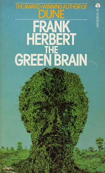 The Green Brain by Frank Herbert