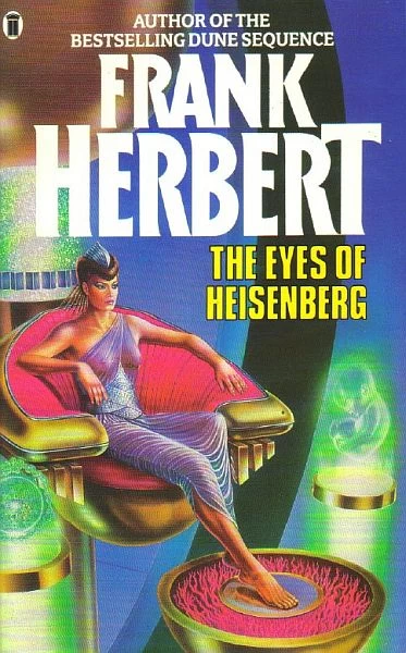 The Eyes of Heisenberg by Frank Herbert