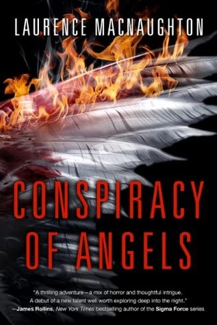 Conspiracy of Angels by Laurence MacNaughton
