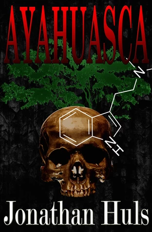 Ayahuasca by Jonathan Huls