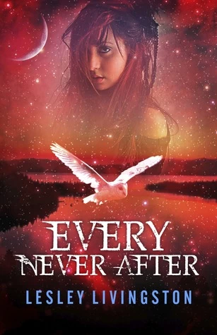 Every Never After (Never #2) by Lesley Livingston
