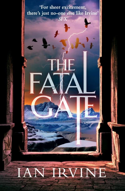 The Fatal Gate (The Gate of Good and Evil #2) by Ian Irvine
