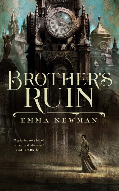 Brother's Ruin (Industrial Magic #1) by Emma Newman