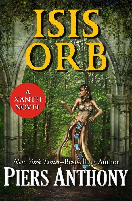 Isis Orb (Xanth #40) by Piers Anthony
