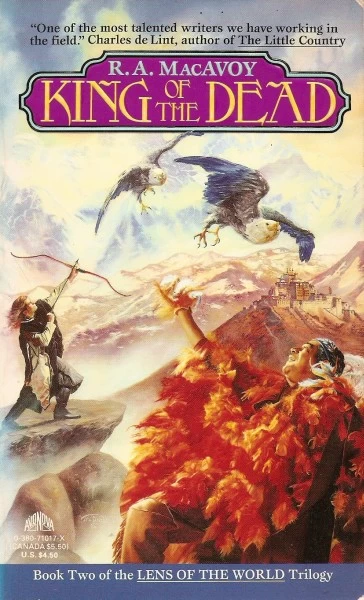 King of the Dead (Lens of the World #2) by R. A. MacAvoy