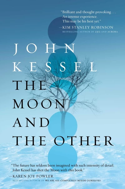 The Moon and the Other by John Kessel
