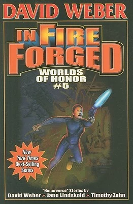 In Fire Forged (Worlds of Honor #5) by Timothy Zahn, Jane Lindskold, David Weber