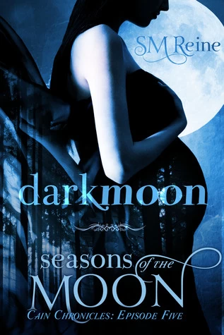 Darkmoon (Cain Chronicles #5) by S. M. Reine
