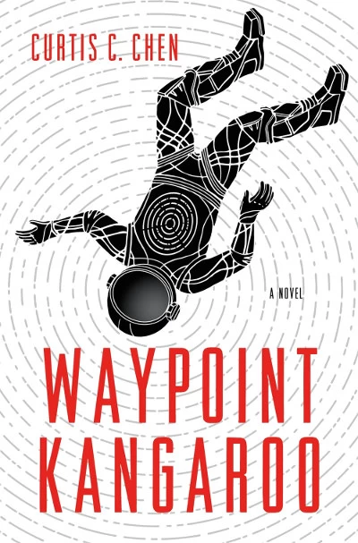 Waypoint Kangaroo (Waypoint Kangaroo #1) by Curtis C. Chen