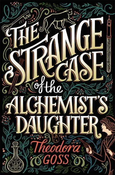 The Strange Case of the Alchemist's Daughter