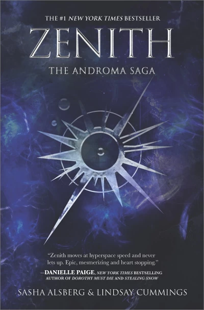 Zenith (The Androma Saga #1) by Lindsay Cummings, Sasha Alsberg
