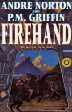 Firehand (The Time Traders #5) by Andre Norton, P. M. Griffin