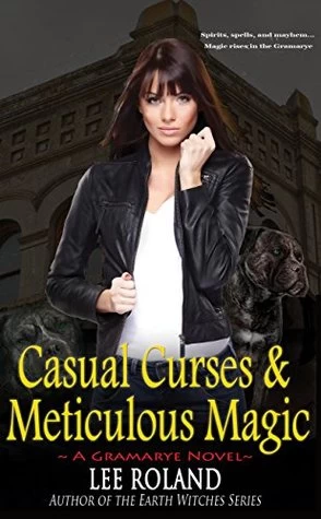 Casual Curses &amp; Meticulous Magic