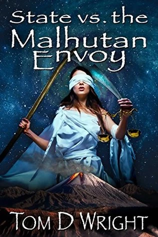 State vs. the Malhutan Envoy