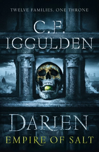 Darien (Empire of Salt #1) by C. F. Iggulden