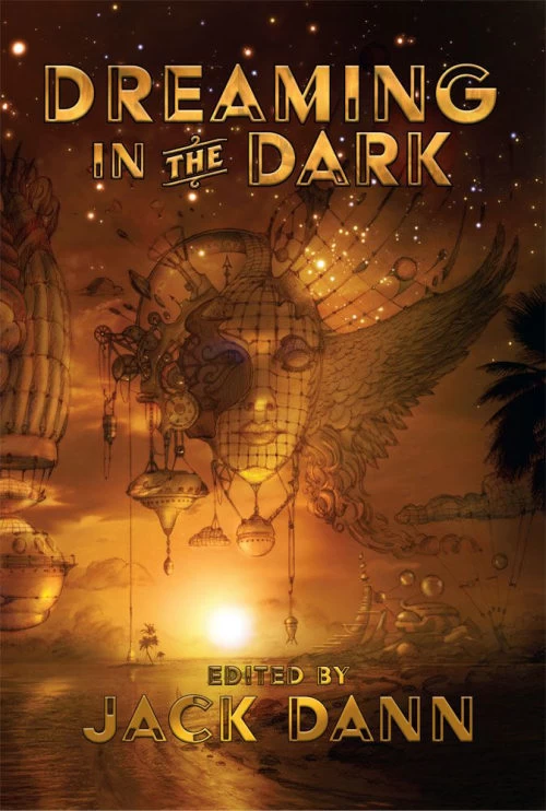 Dreaming in the Dark by Jack Dann