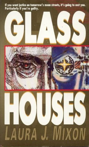 Glass Houses (Avatars Dance #1) by Laura J. Mixon