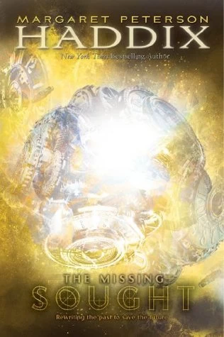 Sought (The Missing) by Margaret Peterson Haddix