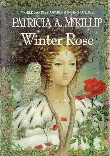 Winter Rose (Lynn Hall #1) by Patricia A. McKillip