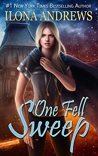 One Fell Sweep (The Innkeeper Chronicles #3) by Ilona Andrews