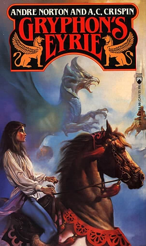 Gryphon's Eyrie (The Gryphon Trilogy #3) by Andre Norton, A. C. Crispin