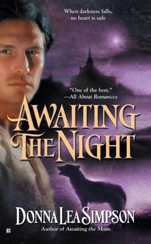 Awaiting the Night (Awaiting #2) by Donna Lea Simpson