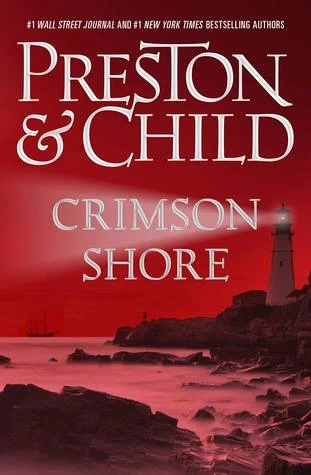 Crimson Shore (Pendergast #15) by Lincoln Child, Douglas Preston