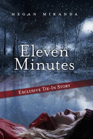 Eleven Minutes (Fracture) by Megan Miranda