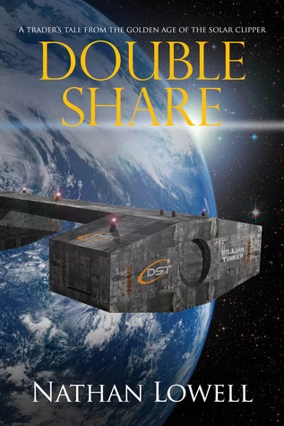Double Share (Trader's Tales from the Golden Age of the Solar Clipper #4) by Nathan Lowell